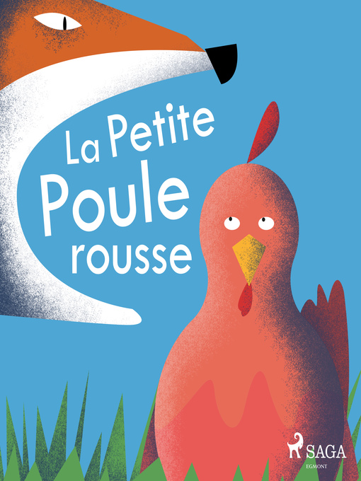 Title details for La Petite Poule rousse by –  Anonyme - Available